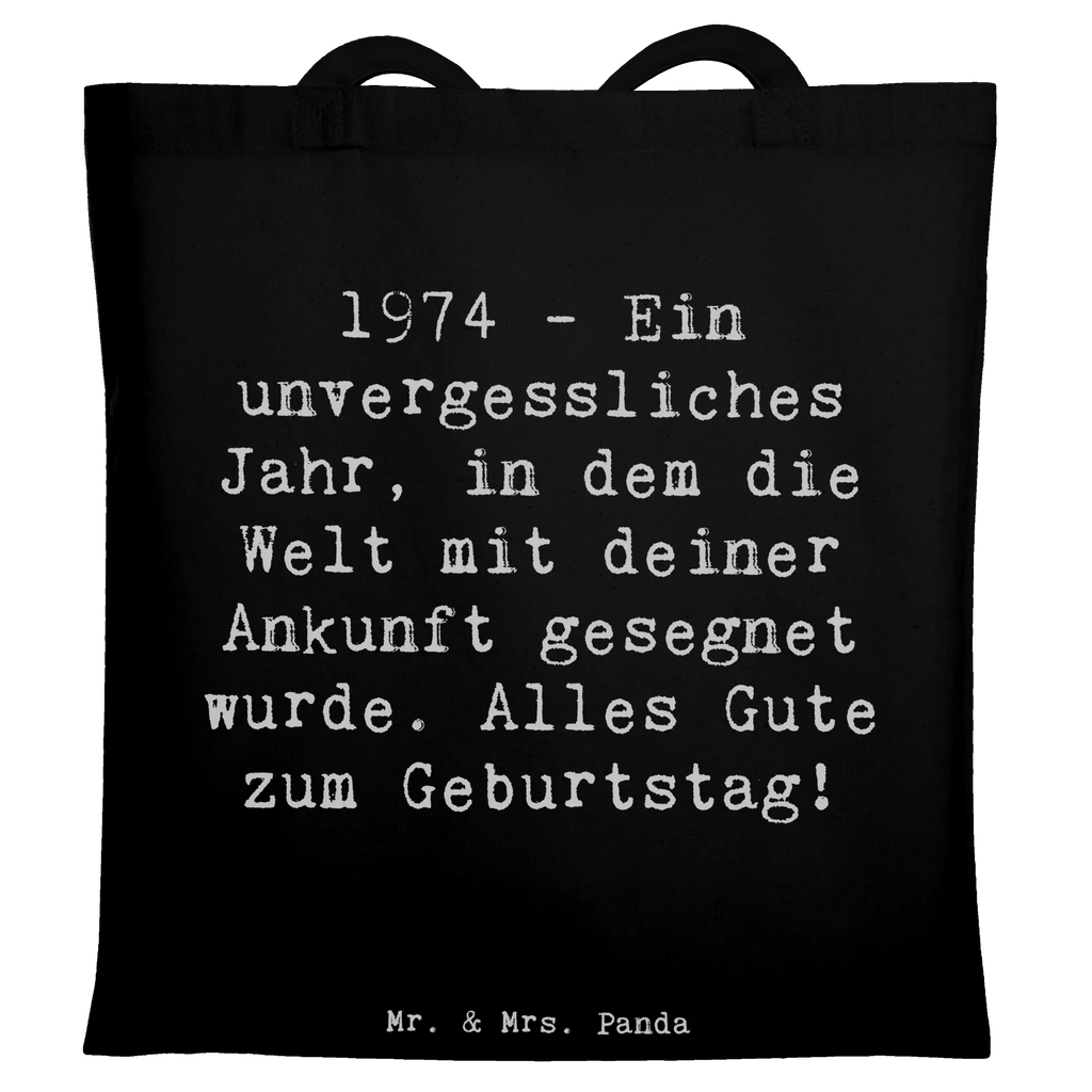 Tote bag Saying 1974 - Ein unvergessliches Jahr, in dem die Welt mit deiner Ankunft gesegnet wurde. Alles Gute zum Geburtstag! Beuteltasche, Beutel, Einkaufstasche, Jutebeutel, Stoffbeutel, Tasche, Shopper, Umhängetasche, Strandtasche, Schultertasche, Stofftasche, Tragetasche, Badetasche, Jutetasche, Einkaufstüte, Laptoptasche, Geburtstag, Geburtstagsgeschenk, Geschenk