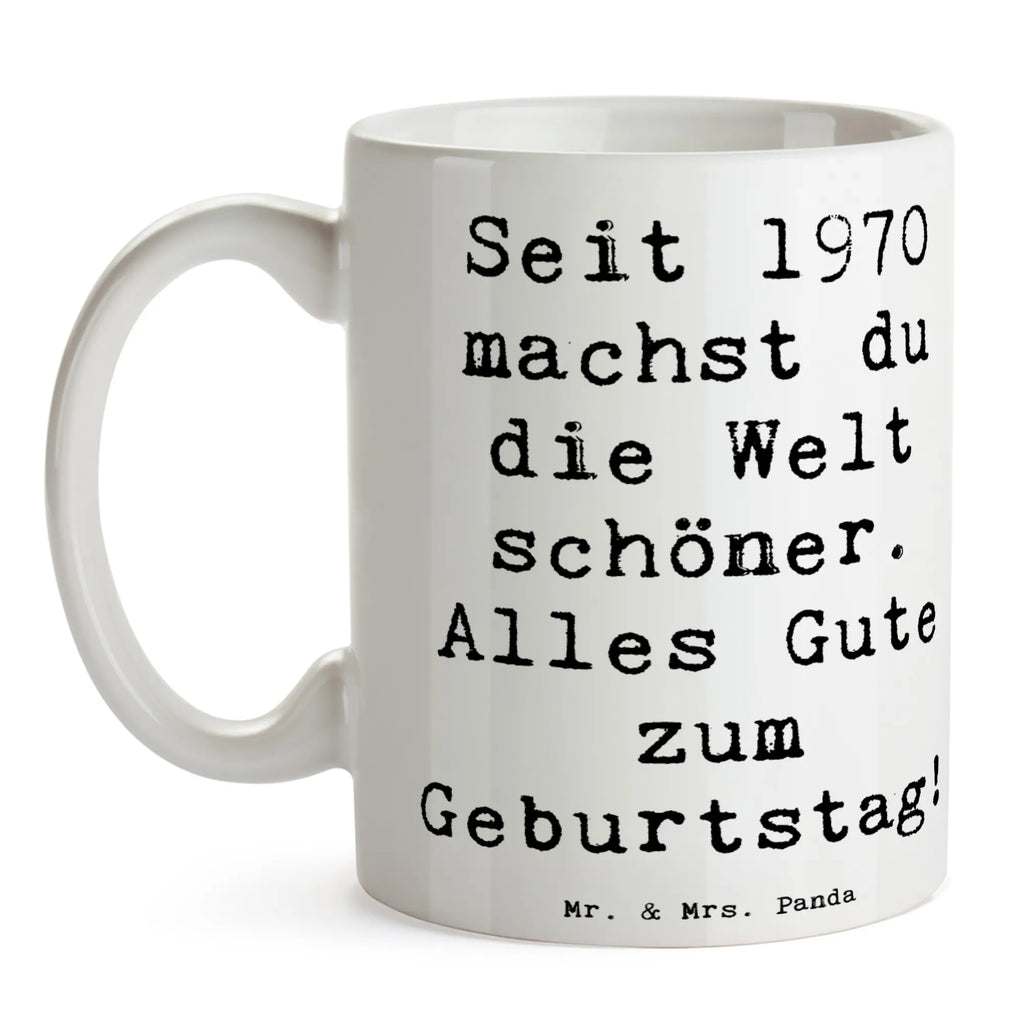 Mug Saying Seit 1970 machst du die Welt schöner. Alles Gute zum Geburtstag! Tasse mit Zitaten, Keramiktasse, Geschenktasse, Teetasse, Kaffeetasse, Bürotasse, Porzellantasse, Tasse, Tasse mit Motiven, Geburtstag, Geburtstagsgeschenk, Geschenk