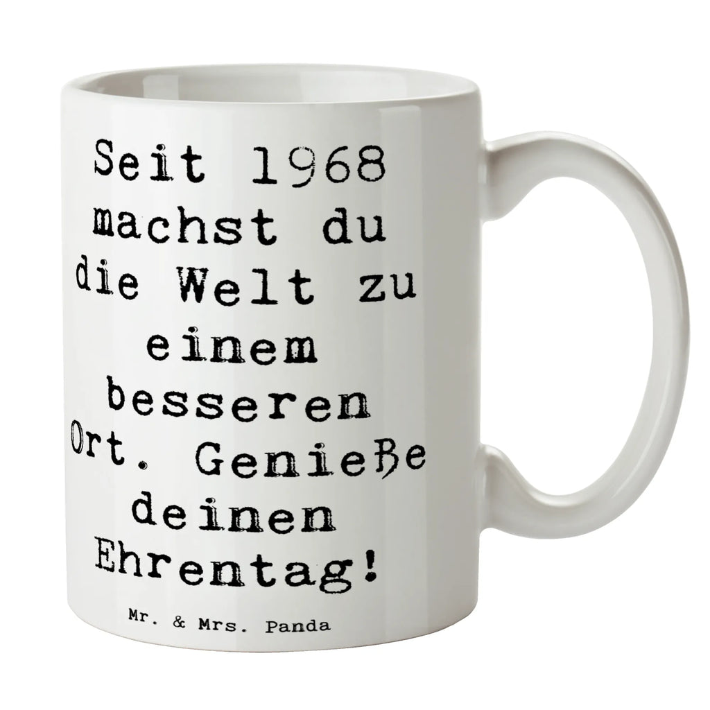 Mug Saying Seit 1968 machst du die Welt zu einem besseren Ort. Genieße deinen Ehrentag! Tasse mit Motiven, Tasse, Bürotasse, Keramiktasse, Geschenktasse, Teetasse, Kaffeetasse, Tasse mit Zitaten, Porzellantasse, Geburtstag, Geburtstagsgeschenk, Geschenk