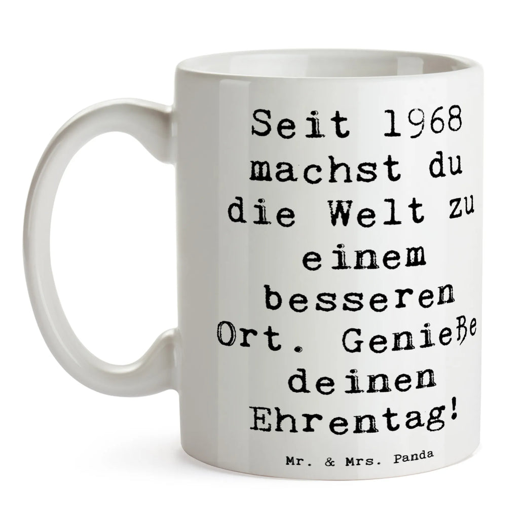Mug Saying Seit 1968 machst du die Welt zu einem besseren Ort. Genieße deinen Ehrentag! Tasse mit Motiven, Tasse, Bürotasse, Keramiktasse, Geschenktasse, Teetasse, Kaffeetasse, Tasse mit Zitaten, Porzellantasse, Geburtstag, Geburtstagsgeschenk, Geschenk