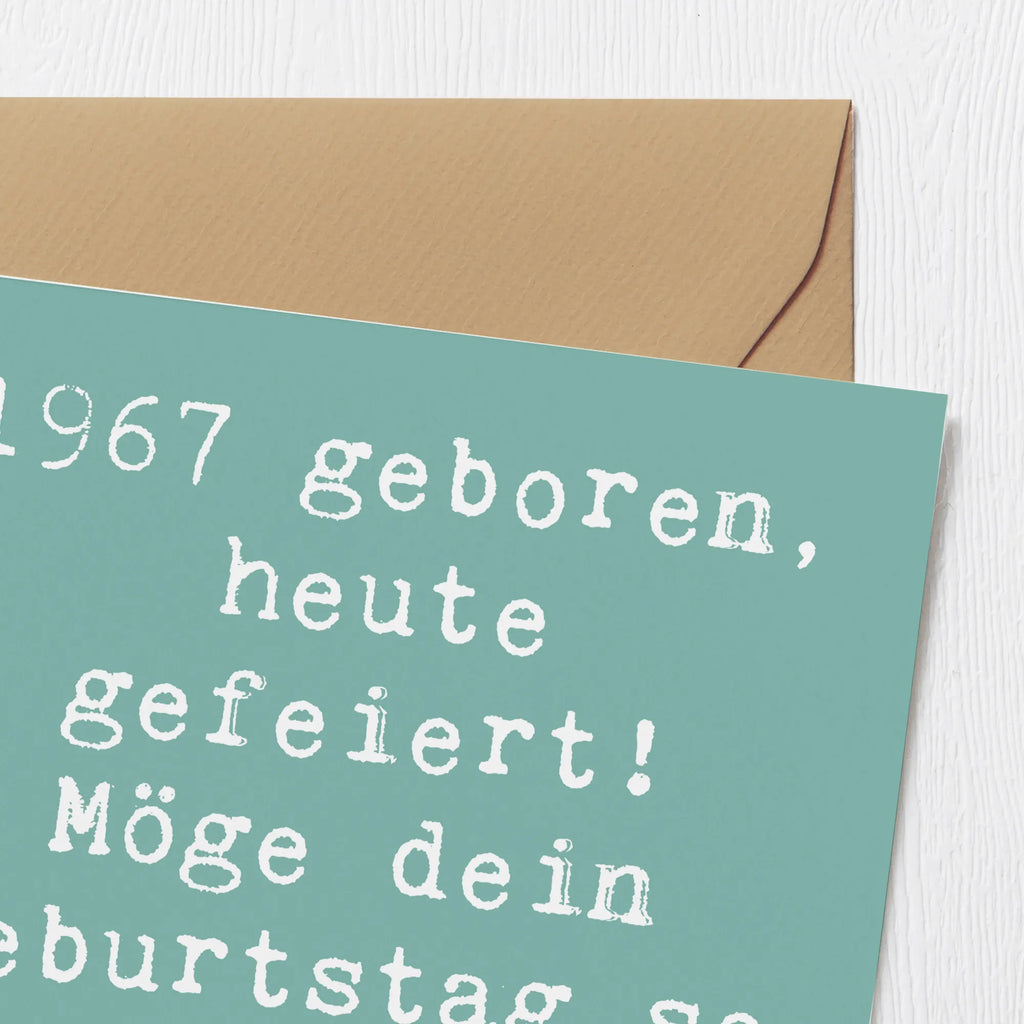 Deluxe Card Saying 1967 geboren, heute gefeiert! Möge dein Geburtstag so besonders sein wie du! Karte, Glückwunschkarte, Grußkarte, Einladungskarte, Klappkarte, Hochwertige Grußkarte, Hochzeitskarte, Geburtstagskarte, Hochwertige Klappkarte, Geburtstag, Geburtstagsgeschenk, Geschenk