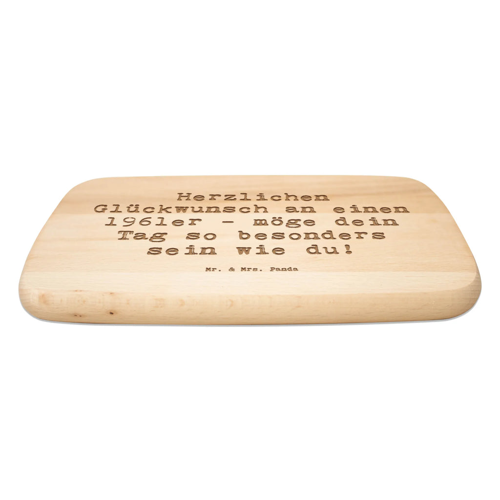 Serving board Saying Herzlichen Glückwunsch an einen 1961er - möge dein Tag so besonders sein wie du! breakfast board, cutting board, Board, Birthday, celebration, party, birthday party, friends, family, birthday wish, birthday present, birthday cards, 18th birthday, 30th birthday, 40th, 50th, 60th, 70th, 80th, 90th, 90th., gift ideas, gifts for girlfriend, boyfriend, mom, dad, brother, sister, congratulations, funny, sayings, 1 year, money gifts, guest gifts, gifts online, gift basket, special gifts, unusual gifts, extraordinary gifts, gift package, original gifts, gift items, special birthday gifts