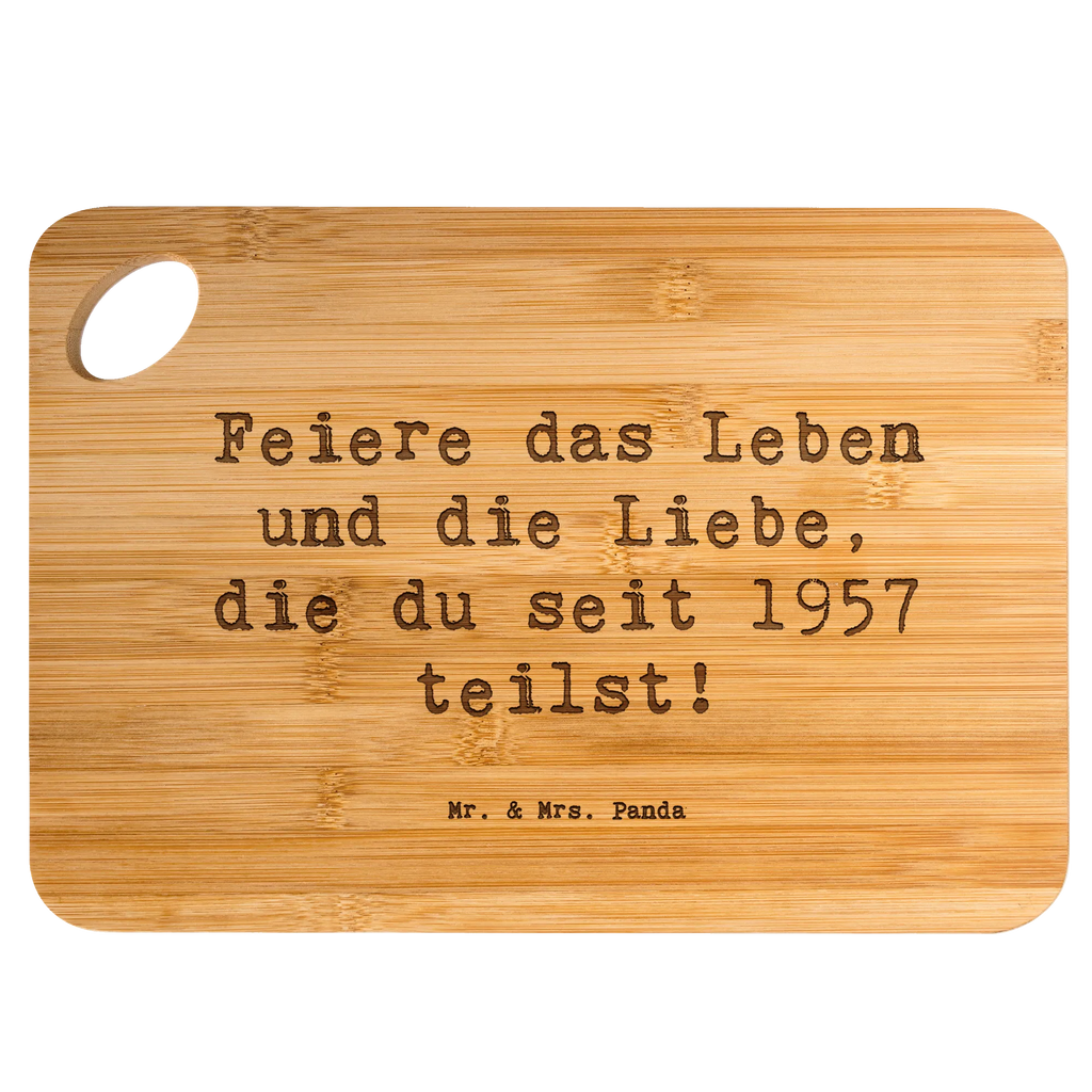 Bambus - deska do krojenia Przysłowie Feiere das Leben und die Liebe, die du seit 1957 teilst! Urodziny, prezent urodzinowy, prezent
