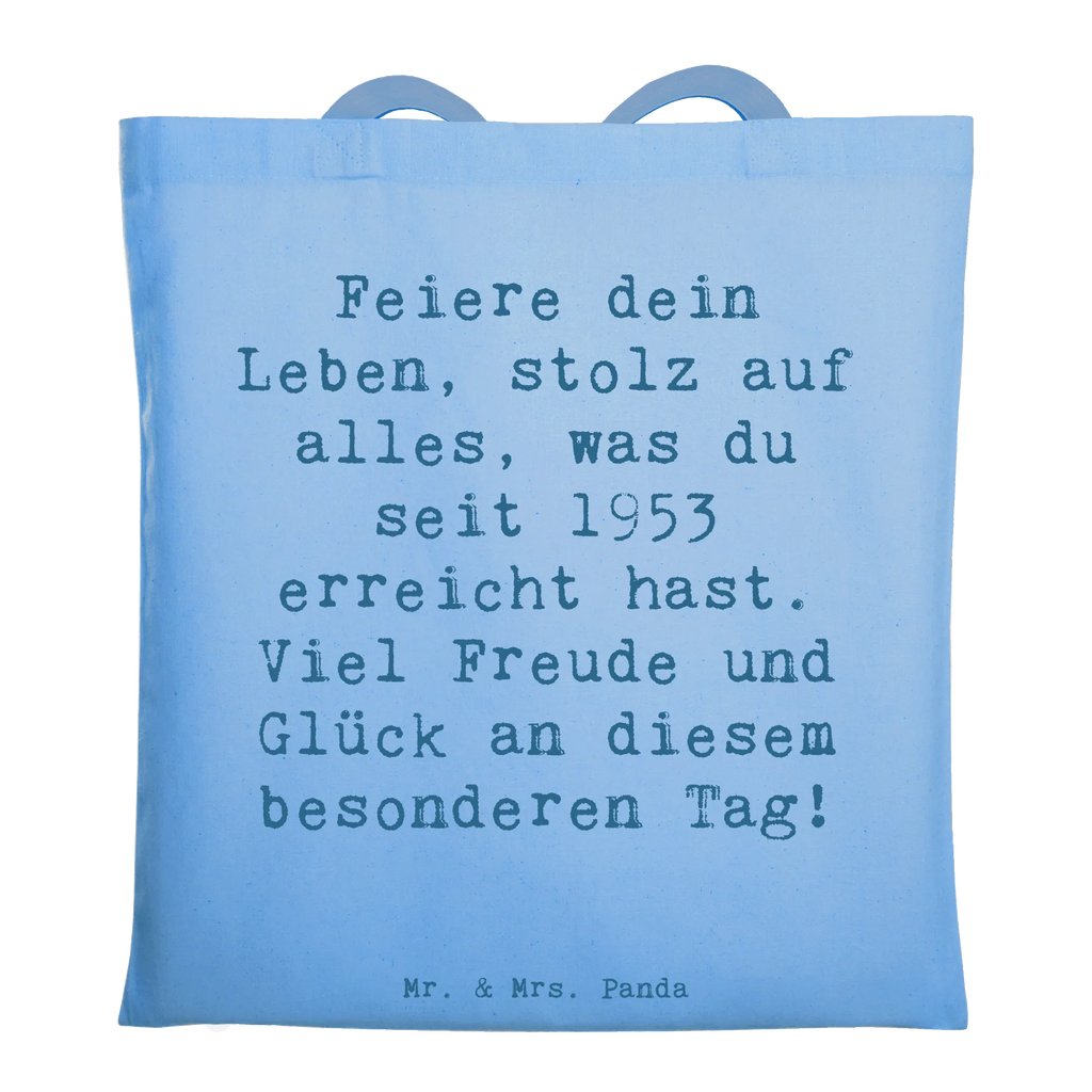 Tote bag Saying Feiere dein Leben, stolz auf alles, was du seit 1953 erreicht hast. Viel Freude und Glück an diesem besonderen Tag! Jutetasche, Shopper, Stoffbeutel, Stofftasche, Schultertasche, Einkaufstasche, Beuteltasche, Badetasche, Tragetasche, Strandtasche, Jutebeutel, Tasche, Einkaufstüte, Beutel, Umhängetasche, Laptoptasche, Geburtstag, Geburtstagsgeschenk, Geschenk
