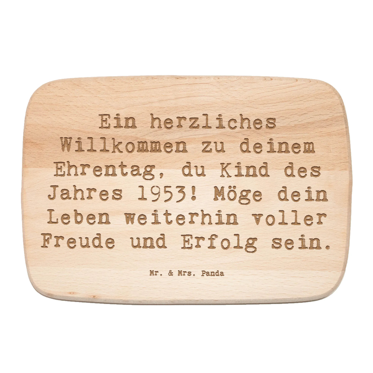 Frühstücksbrett Spruch 1953 Geburtstag