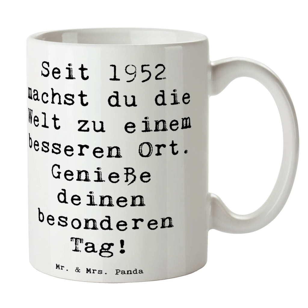 Tasse Spruch 1952 Geburtstag Kaffeetasse, Tasse mit Motiven, Porzellantasse, Keramiktasse, Bürotasse, Tasse, Teetasse, Geschenktasse, Tasse mit Zitaten, Geburtstag, Geburtstagsgeschenk, Geschenk