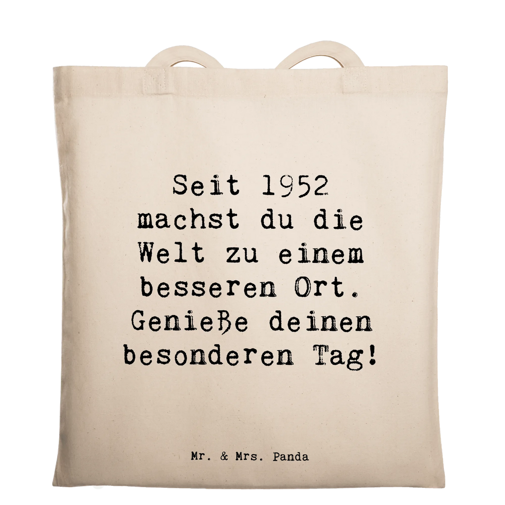 Tragetasche Spruch 1952 Geburtstag Jutetasche, Umhängetasche, Beuteltasche, Shopper, Einkaufstüte, Tasche, Stofftasche, Laptoptasche, Tragetasche, Beutel, Strandtasche, Badetasche, Einkaufstasche, Jutebeutel, Stoffbeutel, Schultertasche, Geburtstag, Geburtstagsgeschenk, Geschenk