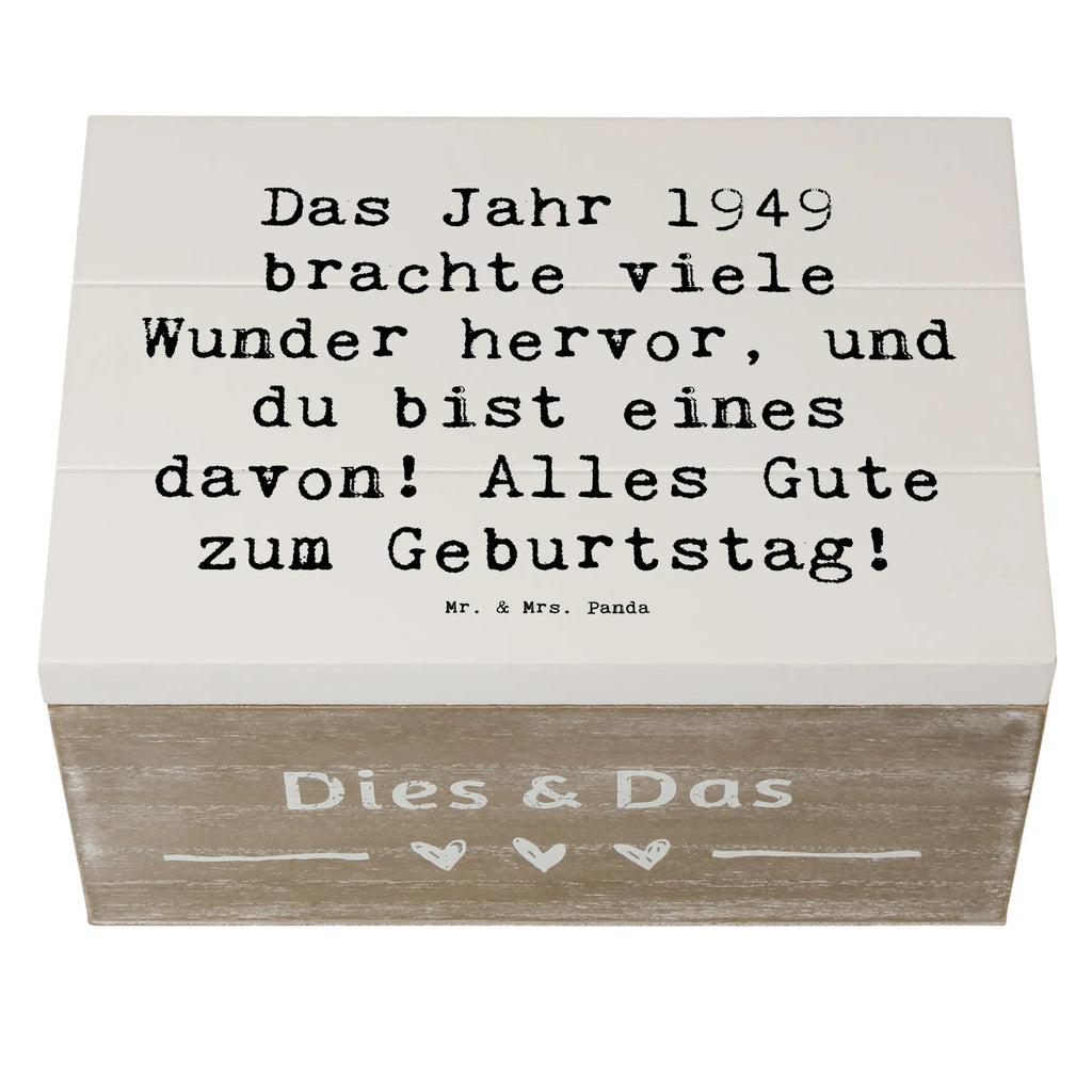 Wooden chest Saying Das Jahr 1949 brachte viele Wunder hervor, und du bist eines davon! Alles Gute zum Geburtstag! Dekokiste, Aufbewahrungsbox, Kiste, Geschenkdose, Schatulle, Truhe, Erinnerungskiste, Holzkiste, Schatzkiste, Erinnerungsbox, Geschenkbox, XXL, Geburtstag, Geburtstagsgeschenk, Geschenk
