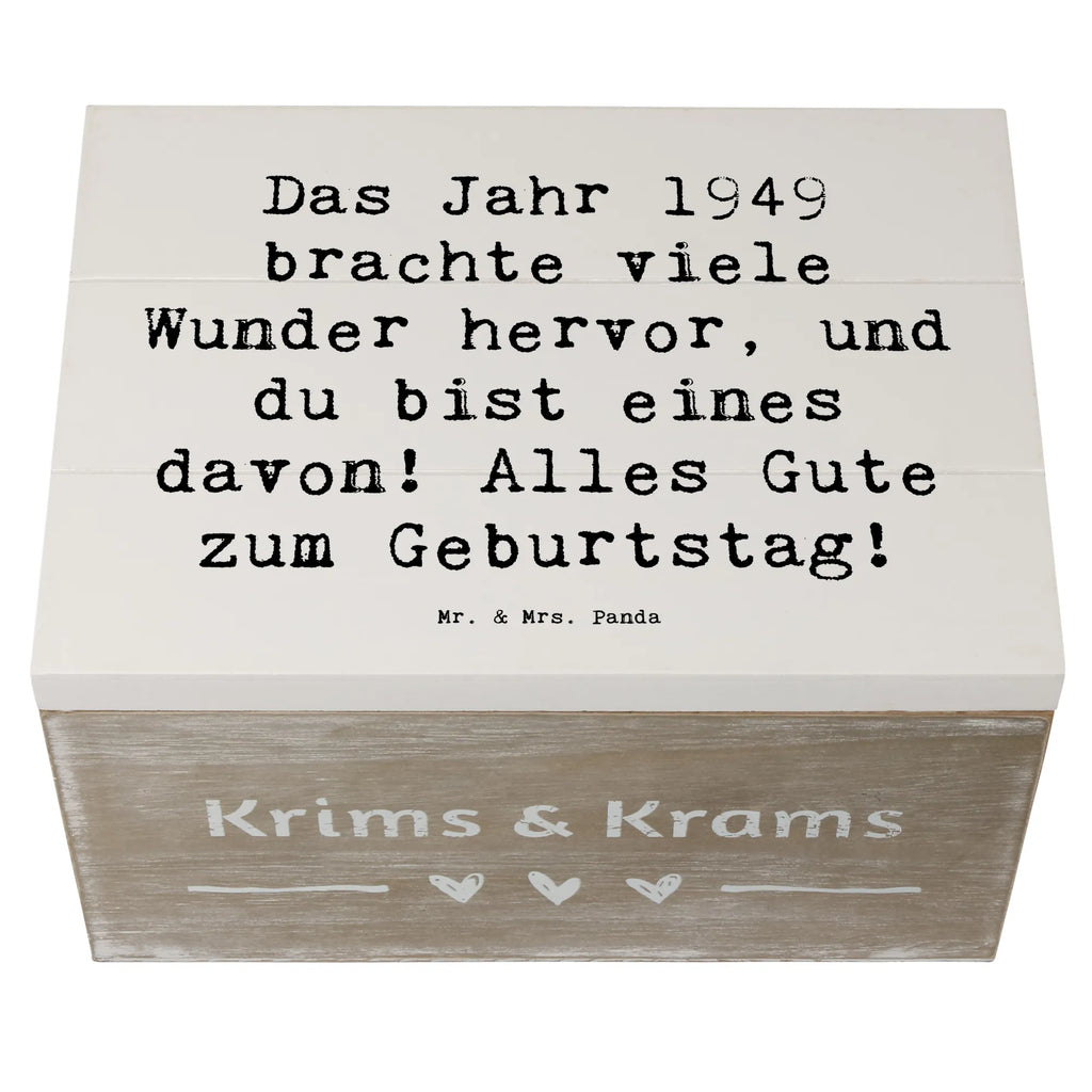 Wooden chest Saying Das Jahr 1949 brachte viele Wunder hervor, und du bist eines davon! Alles Gute zum Geburtstag! Dekokiste, Aufbewahrungsbox, Kiste, Geschenkdose, Schatulle, Truhe, Erinnerungskiste, Holzkiste, Schatzkiste, Erinnerungsbox, Geschenkbox, XXL, Geburtstag, Geburtstagsgeschenk, Geschenk