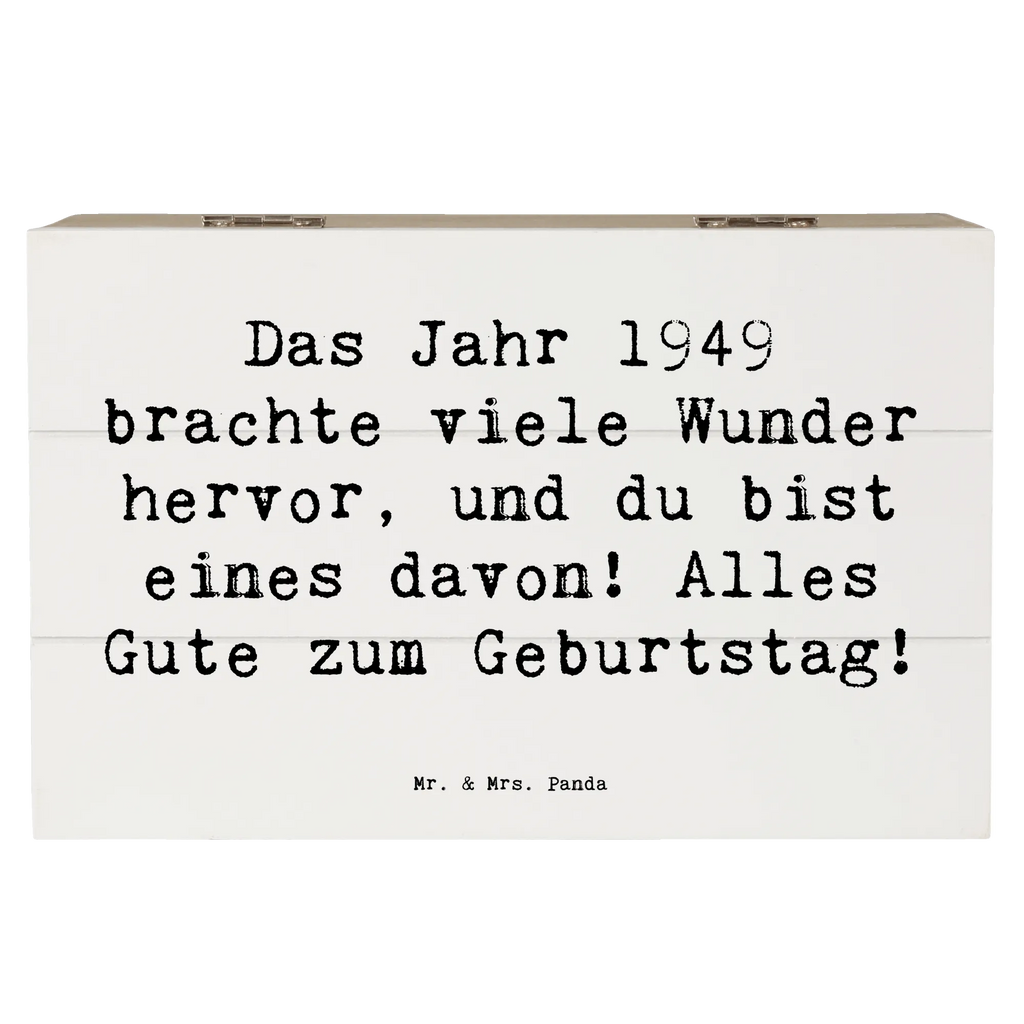 Wooden chest Saying Das Jahr 1949 brachte viele Wunder hervor, und du bist eines davon! Alles Gute zum Geburtstag! Dekokiste, Aufbewahrungsbox, Kiste, Geschenkdose, Schatulle, Truhe, Erinnerungskiste, Holzkiste, Schatzkiste, Erinnerungsbox, Geschenkbox, XXL, Geburtstag, Geburtstagsgeschenk, Geschenk