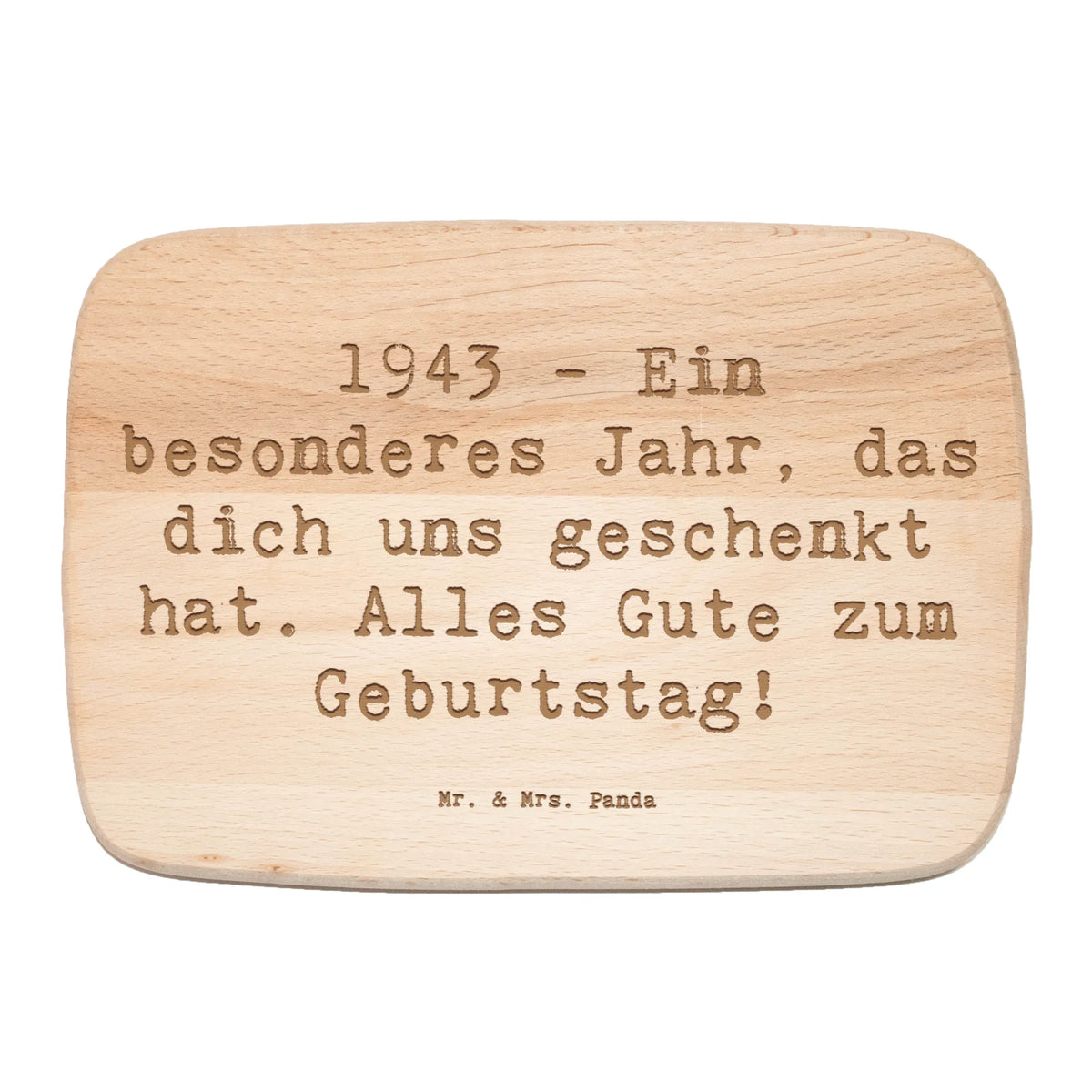 Frühstücksbrett Spruch 1943 Geburtstag