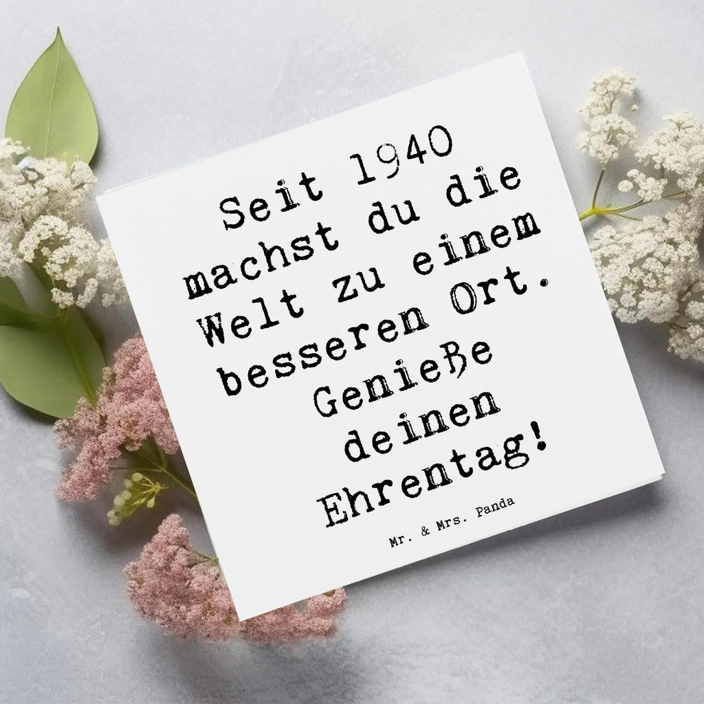 Deluxe Card Saying Seit 1940 machst du die Welt zu einem besseren Ort. Genieße deinen Ehrentag! Hochzeitskarte, Karte, Hochwertige Klappkarte, Geburtstagskarte, Glückwunschkarte, Einladungskarte, Grußkarte, Klappkarte, Hochwertige Grußkarte, Geburtstag, Geburtstagsgeschenk, Geschenk