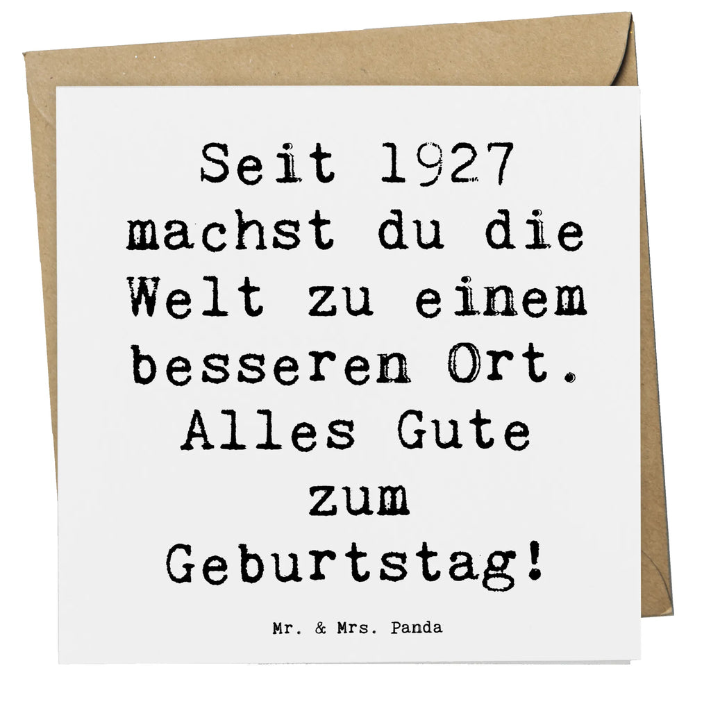 Deluxe Card Saying Seit 1927 machst du die Welt zu einem besseren Ort. Alles Gute zum Geburtstag! Hochzeitskarte, Hochwertige Klappkarte, Grußkarte, Karte, Geburtstagskarte, Einladungskarte, Glückwunschkarte, Klappkarte, Hochwertige Grußkarte, Geburtstag, Geburtstagsgeschenk, Geschenk