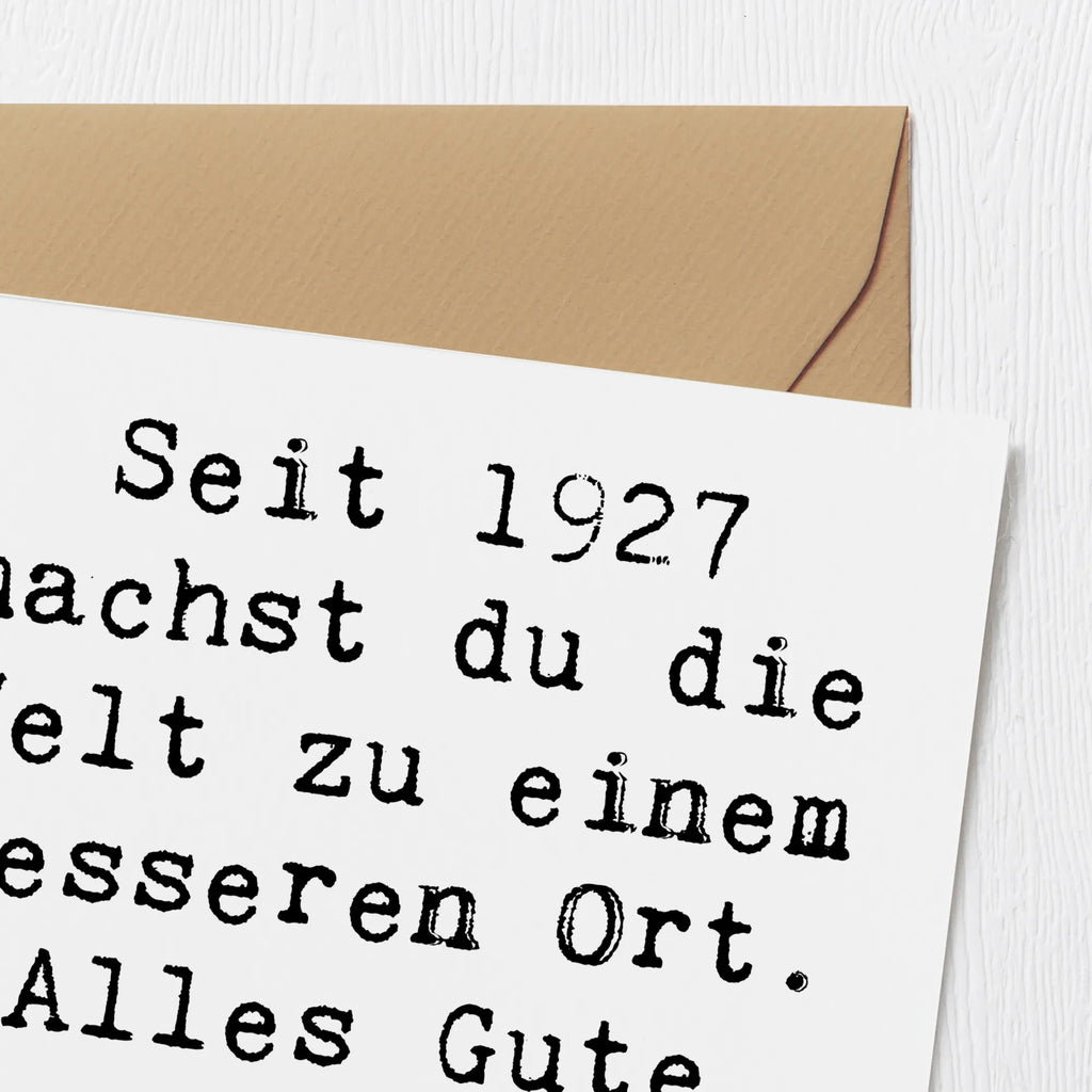 Deluxe Card Saying Seit 1927 machst du die Welt zu einem besseren Ort. Alles Gute zum Geburtstag! Hochzeitskarte, Hochwertige Klappkarte, Grußkarte, Karte, Geburtstagskarte, Einladungskarte, Glückwunschkarte, Klappkarte, Hochwertige Grußkarte, Geburtstag, Geburtstagsgeschenk, Geschenk