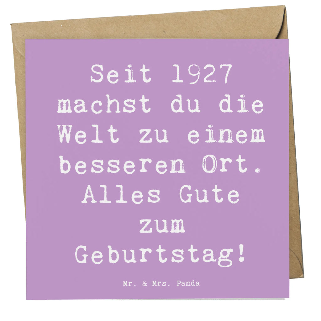 Deluxe Card Saying Seit 1927 machst du die Welt zu einem besseren Ort. Alles Gute zum Geburtstag! Hochzeitskarte, Hochwertige Klappkarte, Grußkarte, Karte, Geburtstagskarte, Einladungskarte, Glückwunschkarte, Klappkarte, Hochwertige Grußkarte, Geburtstag, Geburtstagsgeschenk, Geschenk