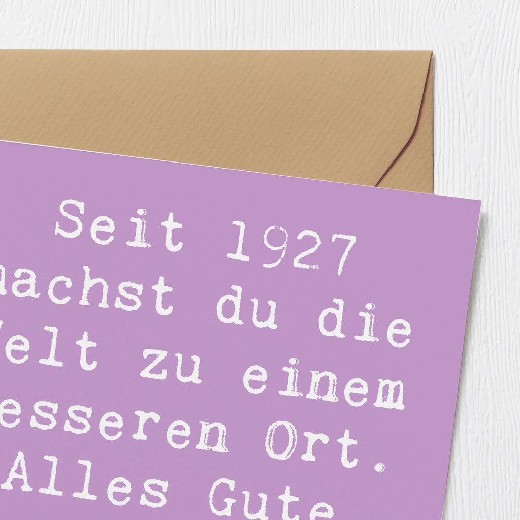 Deluxe Card Saying Seit 1927 machst du die Welt zu einem besseren Ort. Alles Gute zum Geburtstag! Hochzeitskarte, Hochwertige Klappkarte, Grußkarte, Karte, Geburtstagskarte, Einladungskarte, Glückwunschkarte, Klappkarte, Hochwertige Grußkarte, Geburtstag, Geburtstagsgeschenk, Geschenk