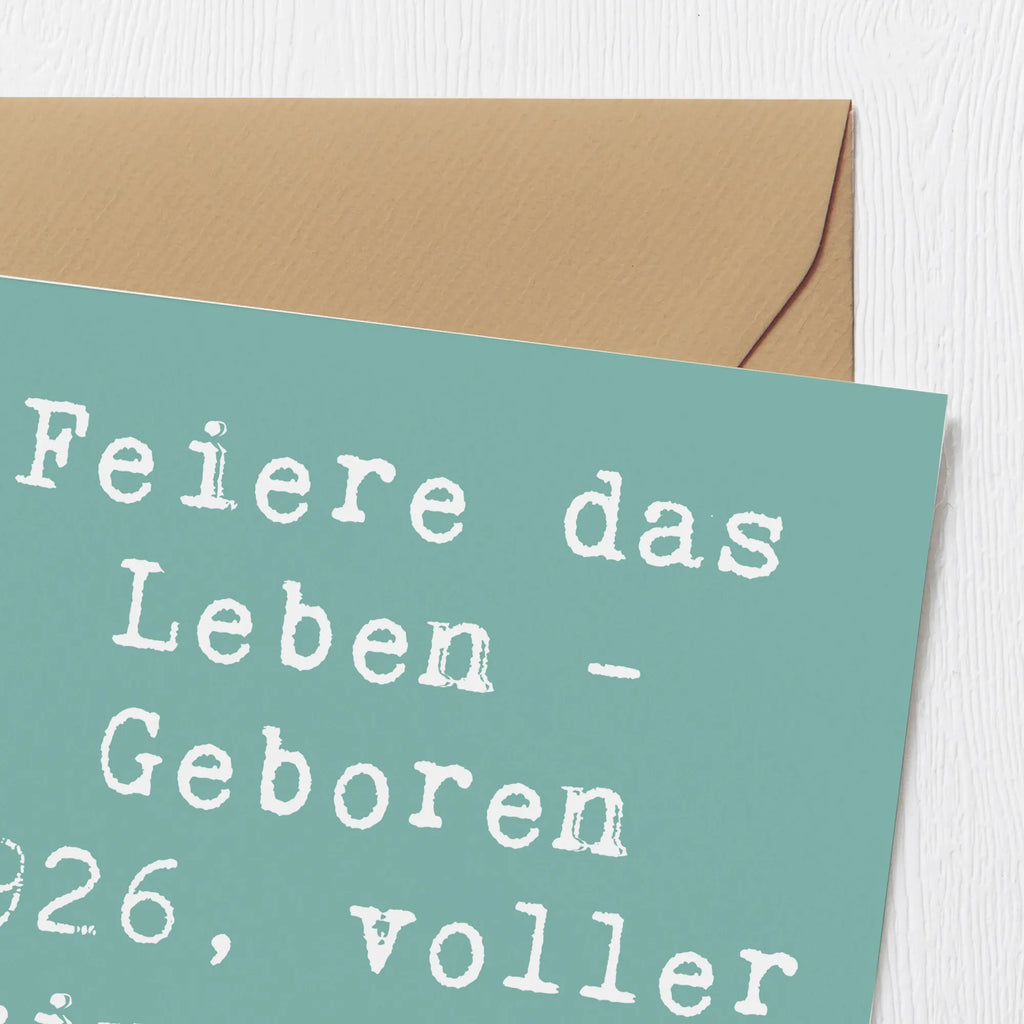 Deluxe Karte Spruch 1926 Geburtstag Einladungskarte, Klappkarte, Karte, Hochwertige Klappkarte, Hochzeitskarte, Glückwunschkarte, Grußkarte, Hochwertige Grußkarte, Geburtstagskarte, Geburtstag, Geburtstagsgeschenk, Geschenk