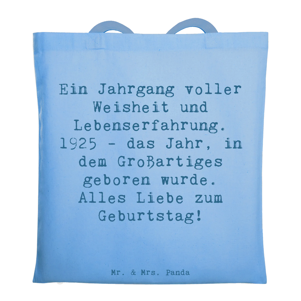 Tote bag Saying Ein Jahrgang voller Weisheit und Lebenserfahrung. 1925 - das Jahr, in dem Großartiges geboren wurde. Alles Liebe zum Geburtstag! Einkaufstasche, Beuteltasche, Umhängetasche, Tragetasche, Badetasche, Schultertasche, Laptoptasche, Stofftasche, Beutel, Jutetasche, Jutebeutel, Shopper, Strandtasche, Stoffbeutel, Tasche, Einkaufstüte, Geburtstag, Geburtstagsgeschenk, Geschenk