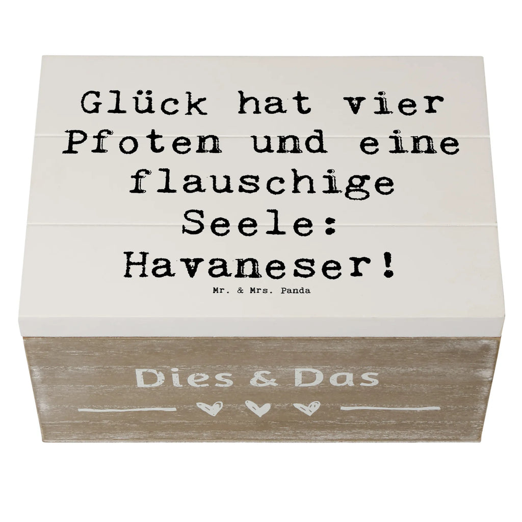 Holzkiste Spruch Havaneser Glück Holzkiste, Truhe, XXL, Geschenkdose, Schatzkiste, Erinnerungskiste, Schatulle, Dekokiste, Erinnerungsbox, Aufbewahrungsbox, Kiste, Geschenkbox, Hund, Hunderasse, Rassehund, Hundebesitzer, Geschenk, Tierfreund, Schenken, Welpe