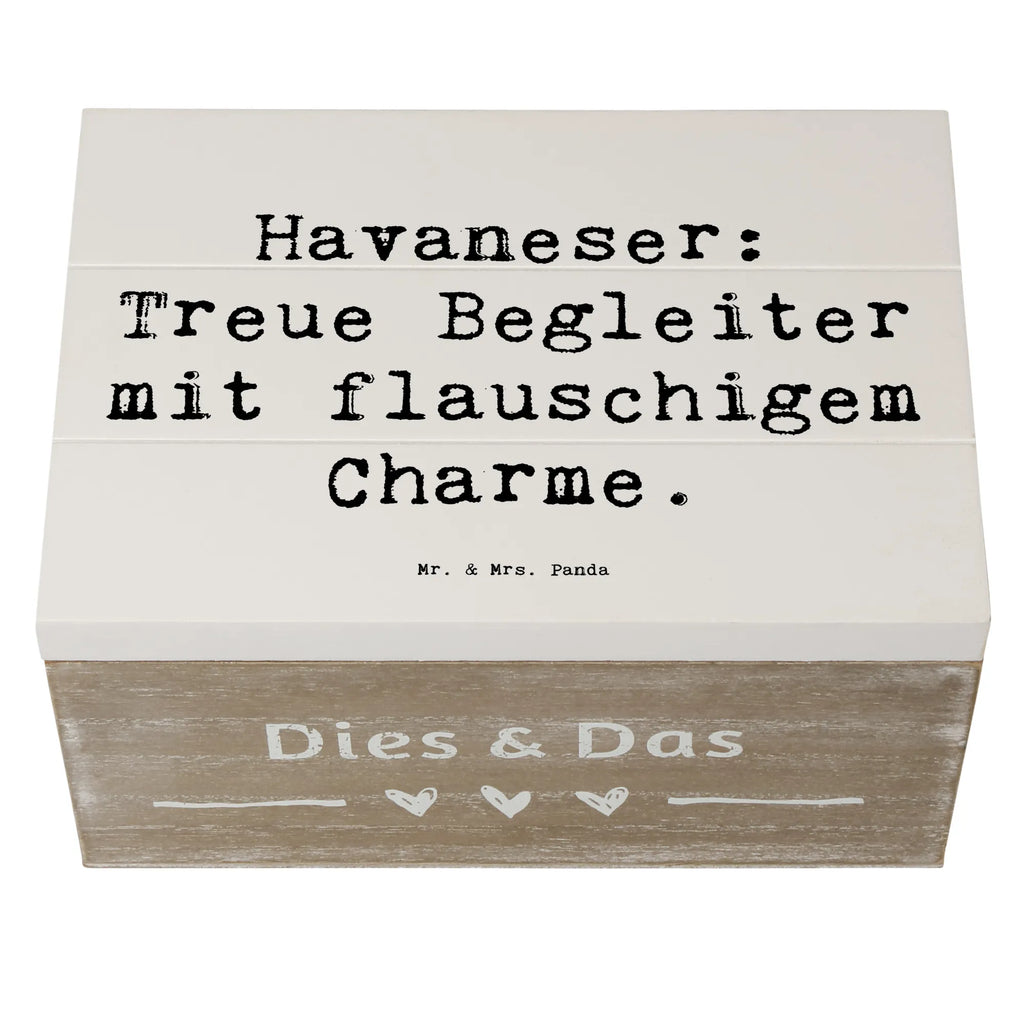 Holzkiste Spruch Havaneser Charme Geschenkdose, Erinnerungsbox, Dekokiste, Schatzkiste, Schatulle, Aufbewahrungsbox, Erinnerungskiste, Kiste, Truhe, Holzkiste, Geschenkbox, XXL, Hund, Hunderasse, Rassehund, Hundebesitzer, Geschenk, Tierfreund, Schenken, Welpe