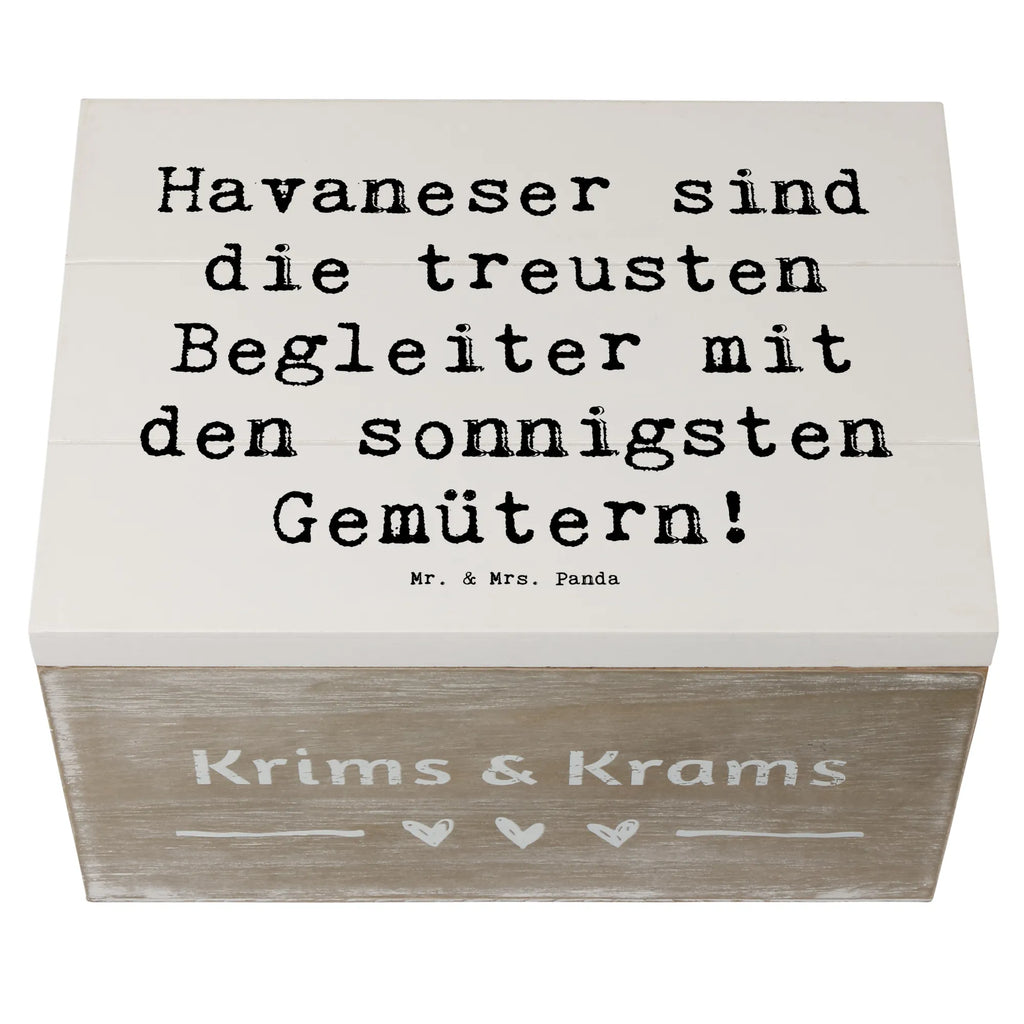 Holzkiste Spruch Havaneser Begleiter Aufbewahrungsbox, Holzkiste, Dekokiste, Geschenkbox, Erinnerungsbox, Schatulle, Schatzkiste, XXL, Kiste, Truhe, Erinnerungskiste, Geschenkdose, Hund, Hunderasse, Rassehund, Hundebesitzer, Geschenk, Tierfreund, Schenken, Welpe