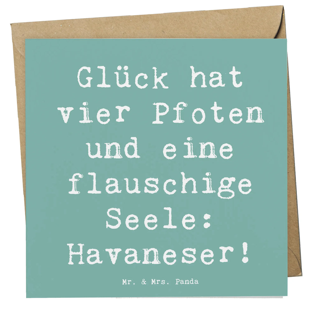 Deluxe Karte Spruch Havaneser Glück Hochwertige Grußkarte, Klappkarte, Glückwunschkarte, Karte, Einladungskarte, Geburtstagskarte, Grußkarte, Hochwertige Klappkarte, Hochzeitskarte, Hund, Hunderasse, Rassehund, Hundebesitzer, Geschenk, Tierfreund, Schenken, Welpe