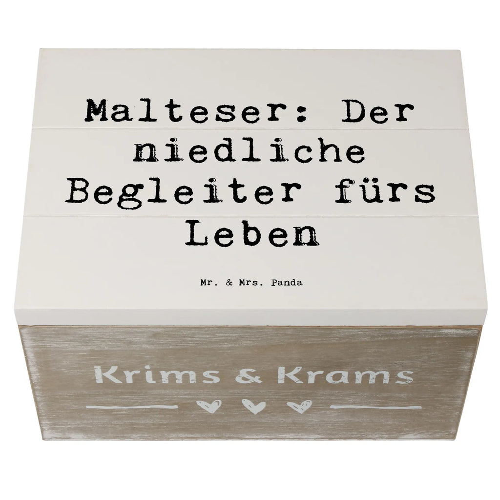 Holzkiste Spruch Malteser Begleiter Truhe, Erinnerungsbox, Holzkiste, Schatzkiste, Kiste, Erinnerungskiste, XXL, Aufbewahrungsbox, Dekokiste, Geschenkdose, Geschenkbox, Schatulle, Hund, Hunderasse, Rassehund, Hundebesitzer, Geschenk, Tierfreund, Schenken, Welpe