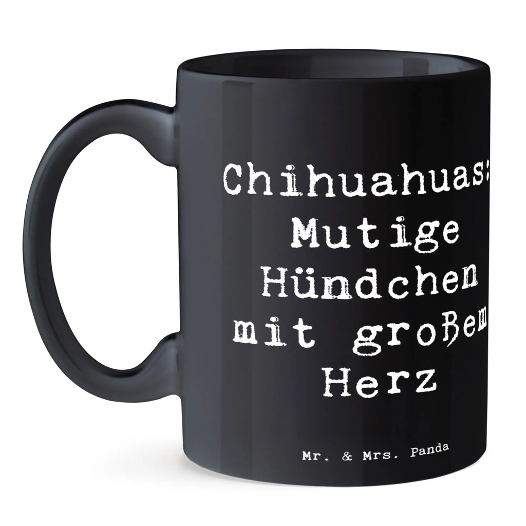 Tasse Spruch Chihuahua Mut Porzellantasse, Tasse mit Motiven, Tasse mit Zitaten, Keramiktasse, Teetasse, Tasse, Bürotasse, Kaffeetasse, Geschenktasse, Hund, Hunderasse, Rassehund, Hundebesitzer, Geschenk, Tierfreund, Schenken, Welpe