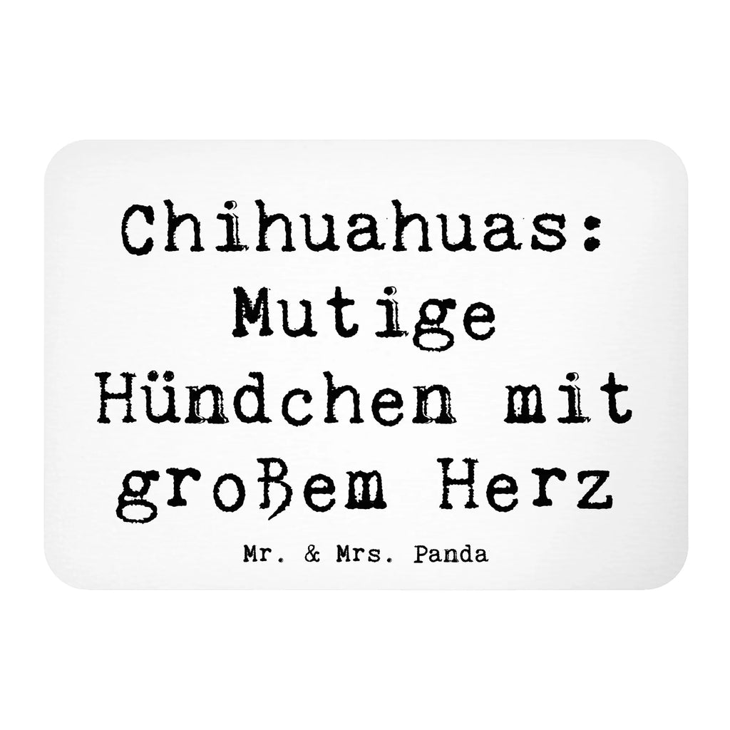 Magnet Spruch Chihuahua Mut Souvenir Magnet, Dekomagnet, Motivmagnete, Whiteboard Magnet, Kühlschrankmagnet, Notiz Magnet, Pinnwandmagnet, Kühlschrank Dekoration, Hund, Hunderasse, Rassehund, Hundebesitzer, Geschenk, Tierfreund, Schenken, Welpe
