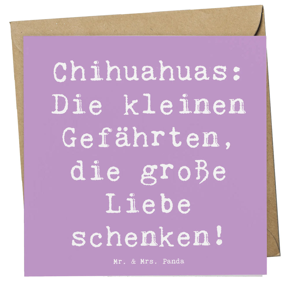 Deluxe Karte Spruch Chihuahua Liebe Grußkarte, Hochwertige Grußkarte, Karte, Einladungskarte, Glückwunschkarte, Klappkarte, Hochwertige Klappkarte, Geburtstagskarte, Hochzeitskarte, Hund, Hunderasse, Rassehund, Hundebesitzer, Geschenk, Tierfreund, Schenken, Welpe