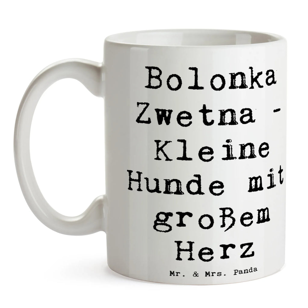 Mug Saying Bolonka Zwetna - Kleine Hunde mit großem Herz Tasse mit Zitaten, Kaffeetasse, Tasse, Porzellantasse, Bürotasse, Keramiktasse, Tasse mit Motiven, Teetasse, Geschenktasse, Hund, Hunderasse, Rassehund, Hundebesitzer, Geschenk, Tierfreund, Schenken, Welpe