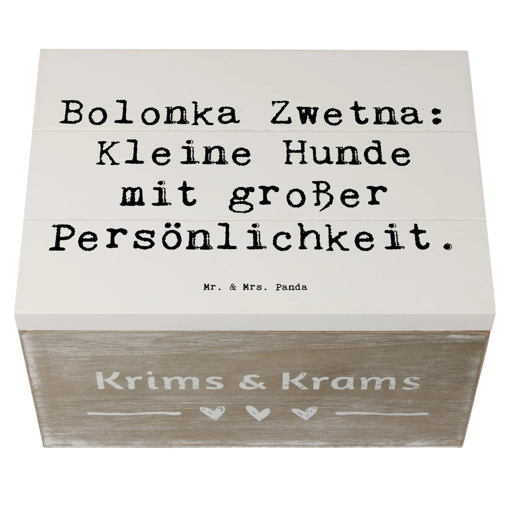 Holzkiste Spruch Bolonka Zwetna Charme Truhe, Schatulle, Holzkiste, Erinnerungsbox, Geschenkbox, XXL, Aufbewahrungsbox, Dekokiste, Geschenkdose, Kiste, Schatzkiste, Erinnerungskiste, Hund, Hunderasse, Rassehund, Hundebesitzer, Geschenk, Tierfreund, Schenken, Welpe