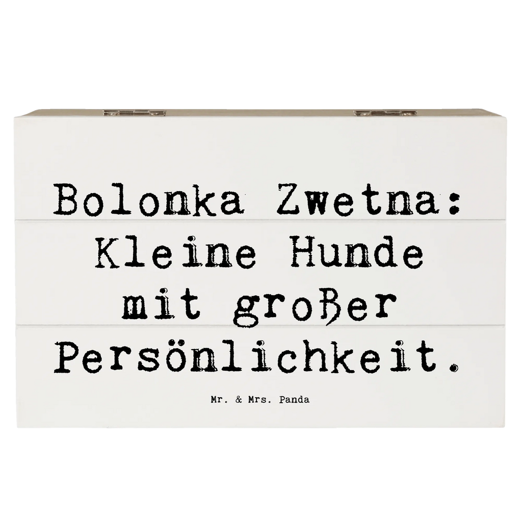 Holzkiste Spruch Bolonka Zwetna Charme Truhe, Schatulle, Holzkiste, Erinnerungsbox, Geschenkbox, XXL, Aufbewahrungsbox, Dekokiste, Geschenkdose, Kiste, Schatzkiste, Erinnerungskiste, Hund, Hunderasse, Rassehund, Hundebesitzer, Geschenk, Tierfreund, Schenken, Welpe