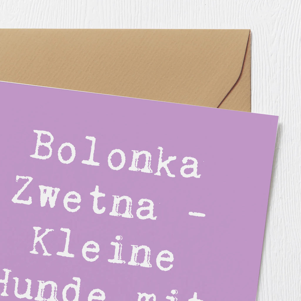 Deluxe Card Saying Bolonka Zwetna - Kleine Hunde mit großem Herz Hochwertige Grußkarte, Geburtstagskarte, Karte, Grußkarte, Klappkarte, Glückwunschkarte, Hochwertige Klappkarte, Hochzeitskarte, Einladungskarte, Hund, Hunderasse, Rassehund, Hundebesitzer, Geschenk, Tierfreund, Schenken, Welpe