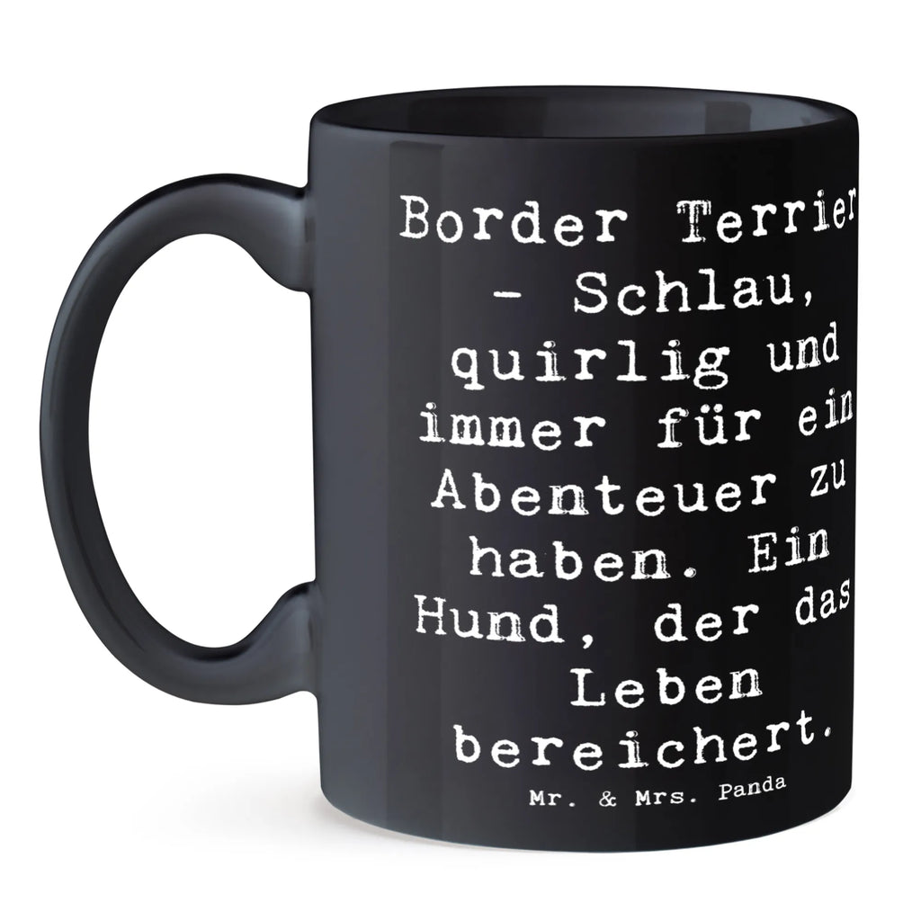 Tasse Spruch Border Terrier Abenteuer Geschenktasse, Tasse mit Zitaten, Tasse, Bürotasse, Tasse mit Motiven, Teetasse, Porzellantasse, Keramiktasse, Kaffeetasse, Hund, Hunderasse, Rassehund, Hundebesitzer, Geschenk, Tierfreund, Schenken, Welpe