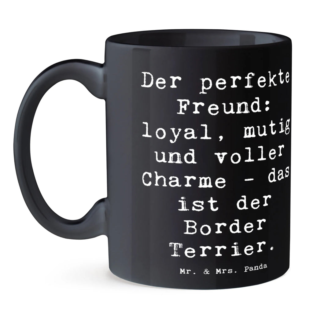 Tasse Spruch Border Terrier Freund Keramiktasse, Tasse mit Zitaten, Teetasse, Bürotasse, Tasse mit Motiven, Porzellantasse, Geschenktasse, Tasse, Kaffeetasse, Hund, Hunderasse, Rassehund, Hundebesitzer, Geschenk, Tierfreund, Schenken, Welpe