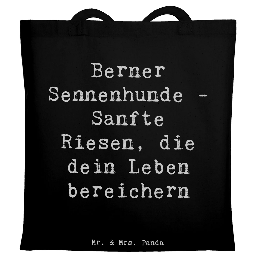Tote bag Saying Berner Sennenhunde - Sanfte Riesen, die dein Leben bereichern Stoffbeutel, Umhängetasche, Stofftasche, Jutebeutel, Tasche, Einkaufstasche, Schultertasche, Tragetasche, Laptoptasche, Jutetasche, Shopper, Badetasche, Beutel, Einkaufstüte, Beuteltasche, Strandtasche, Hund, Hunderasse, Rassehund, Hundebesitzer, Geschenk, Tierfreund, Schenken, Welpe