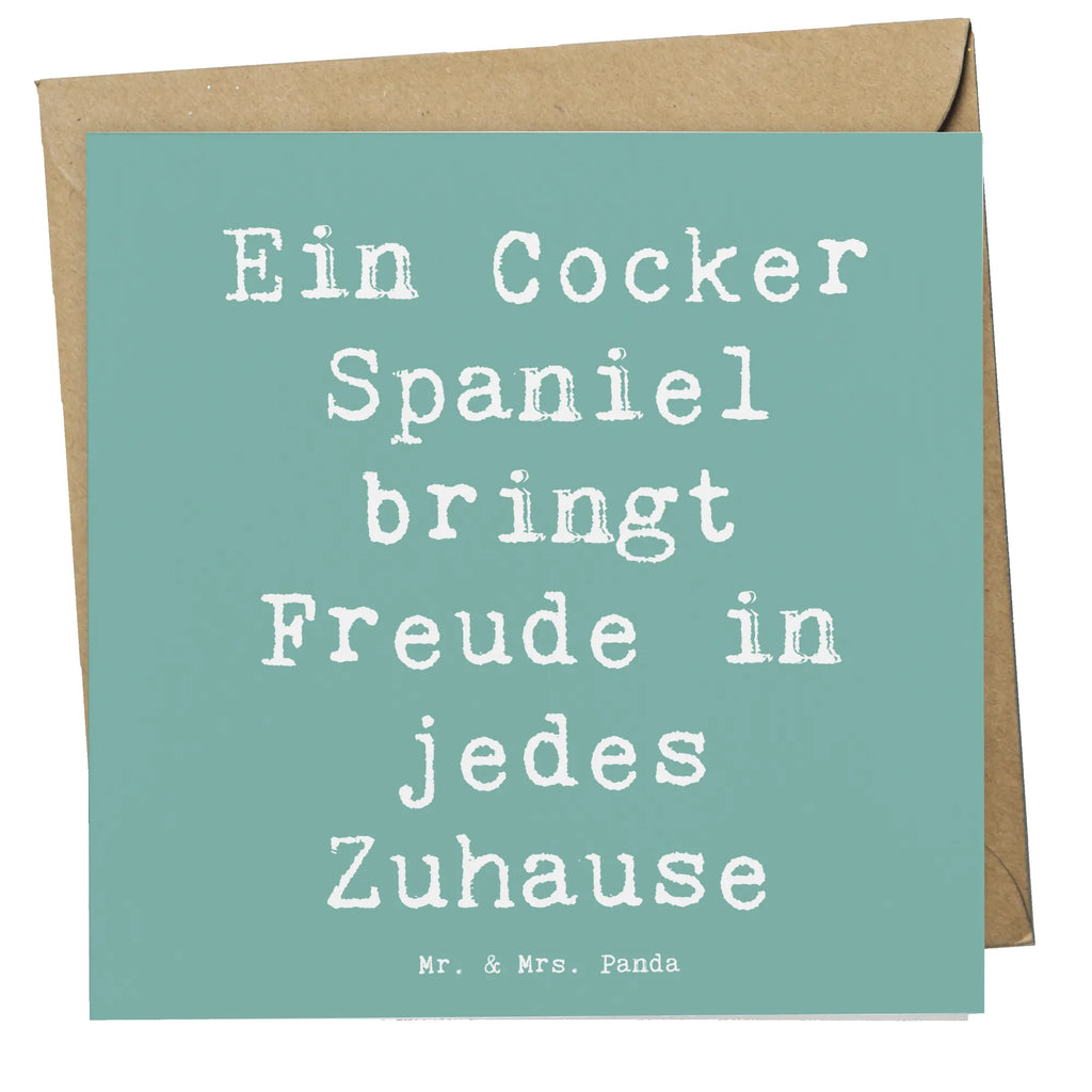 Deluxe Karte Spruch Cocker Spaniel Freude Klappkarte, Hochzeitskarte, Karte, Hochwertige Klappkarte, Geburtstagskarte, Grußkarte, Einladungskarte, Hochwertige Grußkarte, Glückwunschkarte, Hund, Hunderasse, Rassehund, Hundebesitzer, Geschenk, Tierfreund, Schenken, Welpe