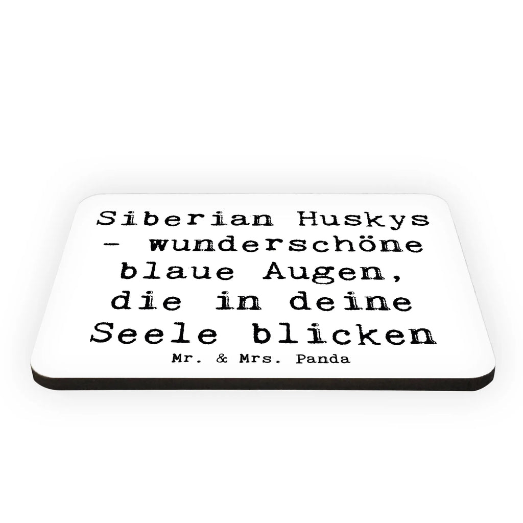 Magnet Saying Siberian Huskys - wunderschöne blaue Augen, die in deine Seele blicken Kühlschrankmagnet, Dekomagnet, Motivmagnete, Notiz Magnet, Souvenir Magnet, Pinnwandmagnet, Whiteboard Magnet, Kühlschrank Dekoration, Hund, Hunderasse, Rassehund, Hundebesitzer, Geschenk, Tierfreund, Schenken, Welpe