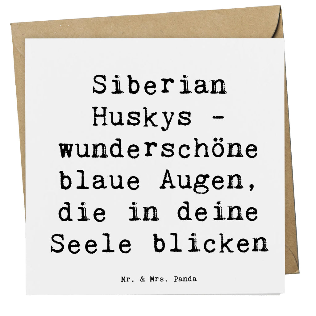 Deluxe Card Saying Siberian Huskys - wunderschöne blaue Augen, die in deine Seele blicken Grußkarte, Hochwertige Klappkarte, Geburtstagskarte, Hochzeitskarte, Hochwertige Grußkarte, Einladungskarte, Karte, Klappkarte, Glückwunschkarte, Hund, Hunderasse, Rassehund, Hundebesitzer, Geschenk, Tierfreund, Schenken, Welpe
