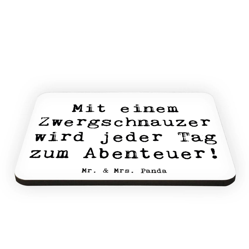 Magnet Spruch Zwergschnauzer Abenteuer Kühlschrank Dekoration, Motivmagnete, Whiteboard Magnet, Notiz Magnet, Souvenir Magnet, Pinnwandmagnet, Dekomagnet, Kühlschrankmagnet, Hund, Hunderasse, Rassehund, Hundebesitzer, Geschenk, Tierfreund, Schenken, Welpe