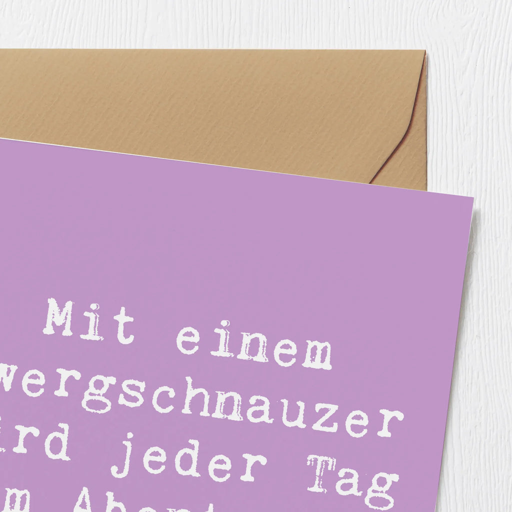 Deluxe Card Saying Mit einem Zwergschnauzer wird jeder Tag zum Abenteuer! Geburtstagskarte, Hochzeitskarte, Hochwertige Grußkarte, Hochwertige Klappkarte, Karte, Klappkarte, Glückwunschkarte, Grußkarte, Einladungskarte, Hund, Hunderasse, Rassehund, Hundebesitzer, Geschenk, Tierfreund, Schenken, Welpe