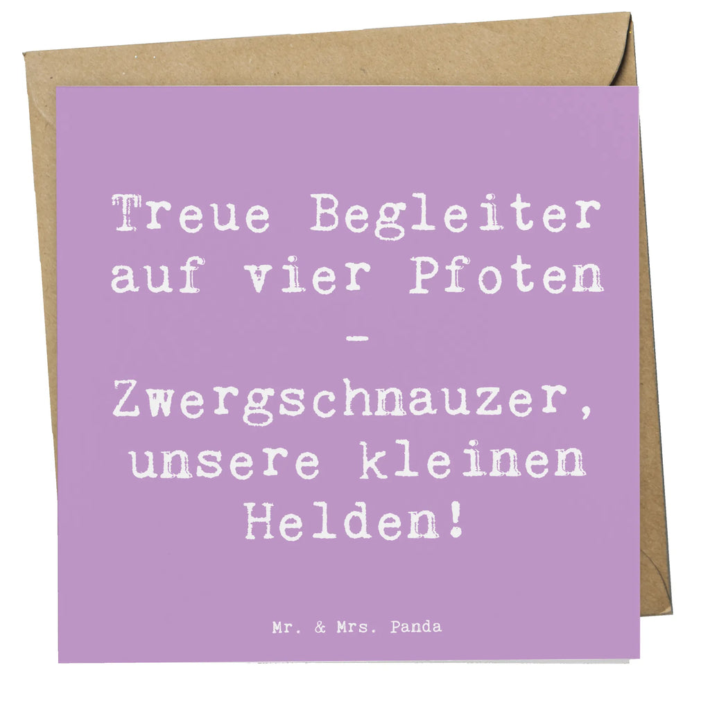Deluxe Karte Spruch Zwergschnauzer Helden Glückwunschkarte, Grußkarte, Klappkarte, Hochwertige Klappkarte, Karte, Hochzeitskarte, Hochwertige Grußkarte, Geburtstagskarte, Einladungskarte, Hund, Hunderasse, Rassehund, Hundebesitzer, Geschenk, Tierfreund, Schenken, Welpe