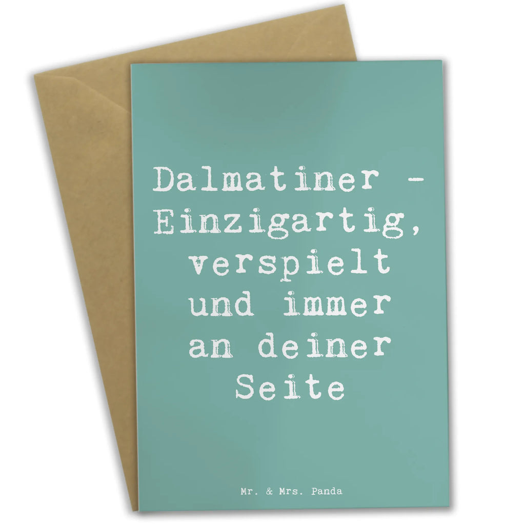 Greetings card Saying Dalmatiner - Einzigartig, verspielt und immer an deiner Seite Hochzeitskarte, Klappkarte, Geburtstagskarte, Glückwunschkarte, Karte, Einladungskarte, Ansichtskarten, Grußkarte, Hund, Hunderasse, Rassehund, Hundebesitzer, Geschenk, Tierfreund, Schenken, Welpe