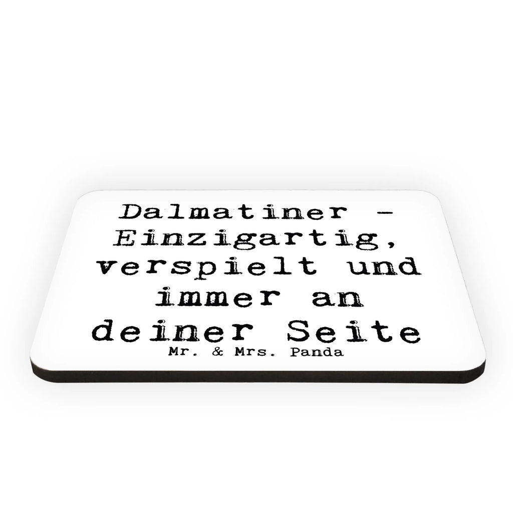 Magnet Saying Dalmatiner - Einzigartig, verspielt und immer an deiner Seite Dekomagnet, Kühlschrankmagnet, Notiz Magnet, Souvenir Magnet, Pinnwandmagnet, Whiteboard Magnet, Motivmagnete, Kühlschrank Dekoration, Hund, Hunderasse, Rassehund, Hundebesitzer, Geschenk, Tierfreund, Schenken, Welpe