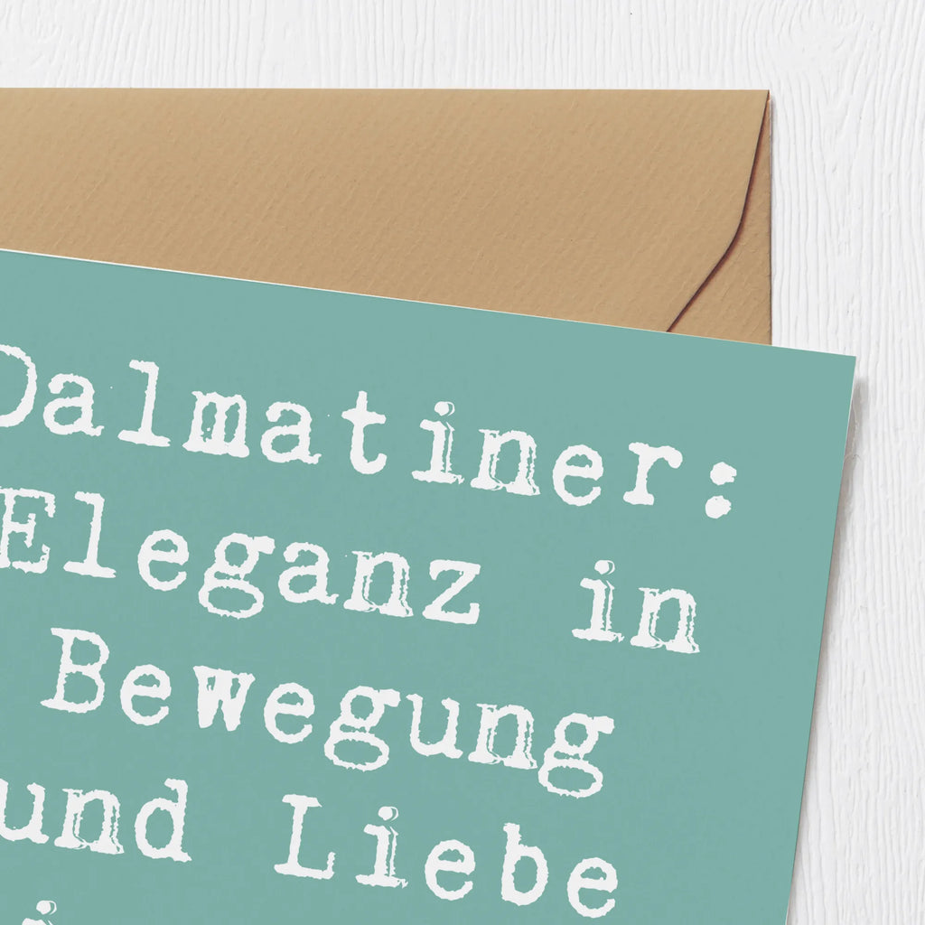 Deluxe Karte Spruch Dalmatiner Charme Karte, Einladungskarte, Hochwertige Grußkarte, Hochzeitskarte, Glückwunschkarte, Grußkarte, Klappkarte, Hochwertige Klappkarte, Geburtstagskarte, Hund, Hunderasse, Rassehund, Hundebesitzer, Geschenk, Tierfreund, Schenken, Welpe