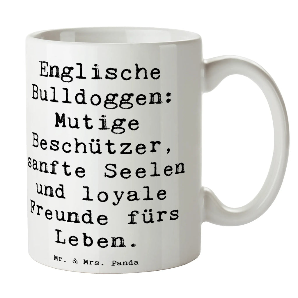 Tasse Spruch Englische Bulldogge Geschenktasse, Bürotasse, Kaffeetasse, Tasse mit Zitaten, Teetasse, Porzellantasse, Tasse mit Motiven, Keramiktasse, Tasse, Hund, Hunderasse, Rassehund, Hundebesitzer, Geschenk, Tierfreund, Schenken, Welpe