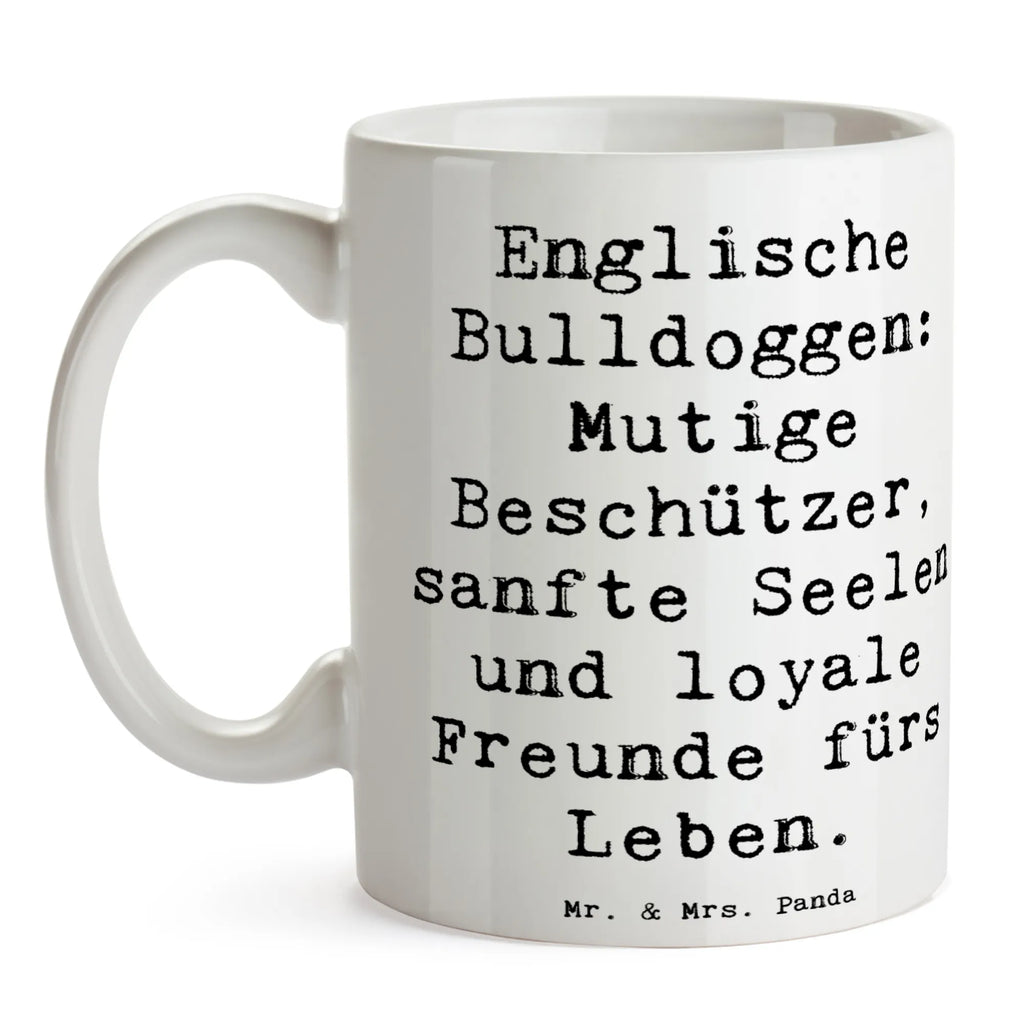 Tasse Spruch Englische Bulldogge Geschenktasse, Bürotasse, Kaffeetasse, Tasse mit Zitaten, Teetasse, Porzellantasse, Tasse mit Motiven, Keramiktasse, Tasse, Hund, Hunderasse, Rassehund, Hundebesitzer, Geschenk, Tierfreund, Schenken, Welpe