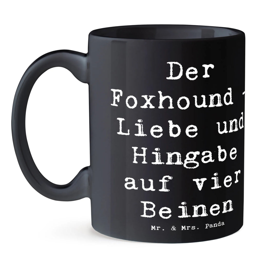 Tasse Spruch Liebevoller Foxhound Tasse, Keramiktasse, Teetasse, Porzellantasse, Geschenktasse, Tasse mit Motiven, Kaffeetasse, Tasse mit Zitaten, Bürotasse, Hund, Hunderasse, Rassehund, Hundebesitzer, Geschenk, Tierfreund, Schenken, Welpe