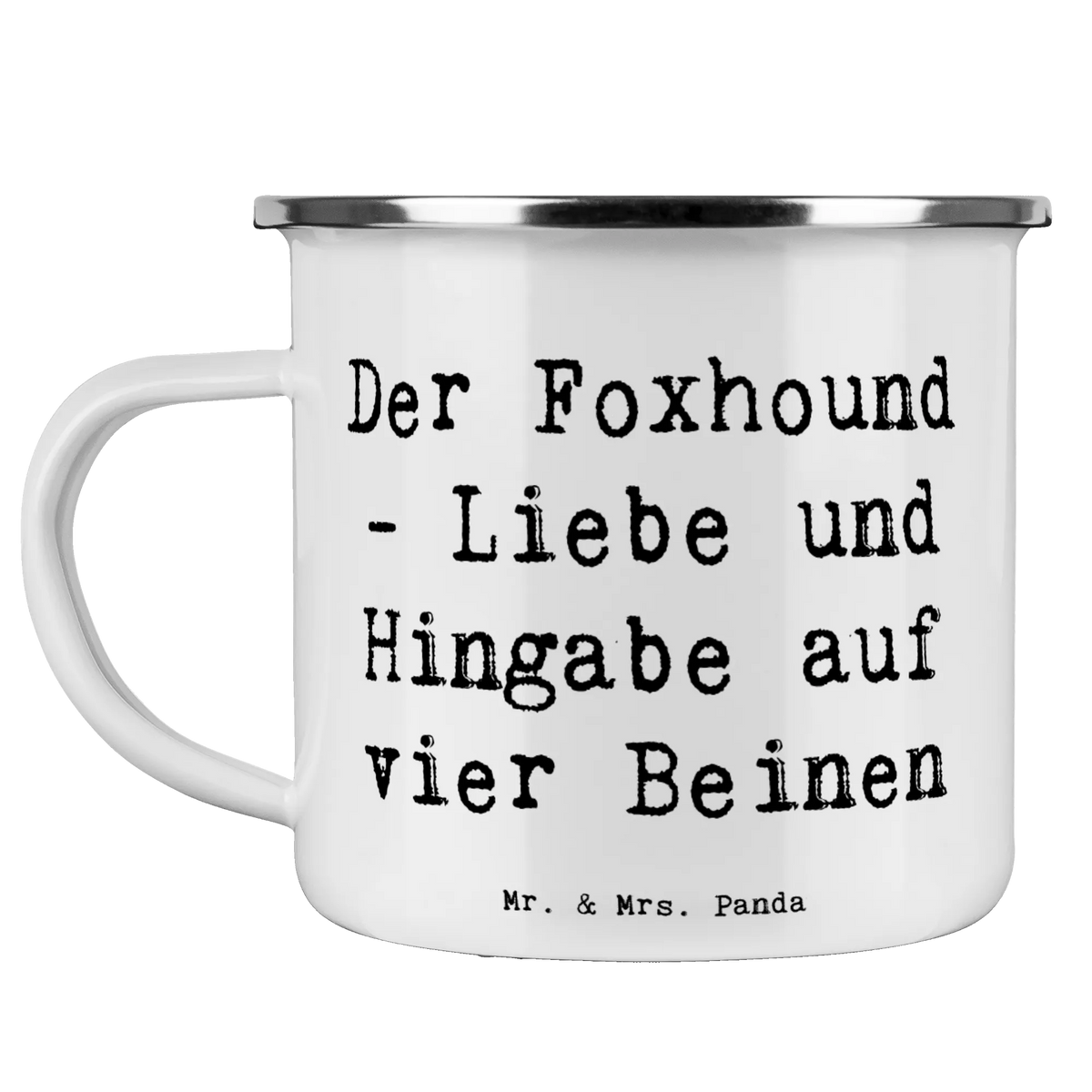 Camping Emaille Tasse Spruch Liebevoller Foxhound Pott, reisetasse, wandertasse, Haferl, Teebecher, Tasse Emaille, Reisebecher, Emaille Becher, outdoortasse, becher emaille, Kaffeepott, Blechtasse, Motivtasse, blechbecher, Emailletasse, Outdoor Becher, Teetasse, Emaille Tasse, emaillebecher, Outdoor Tasse, Campingbecher, wanderbecher, Campingtasse, metallbecher, Geschenk, Schenken, Hund, Hunderasse, Rassehund, Hundebesitzer, Tierfreund, Welpe